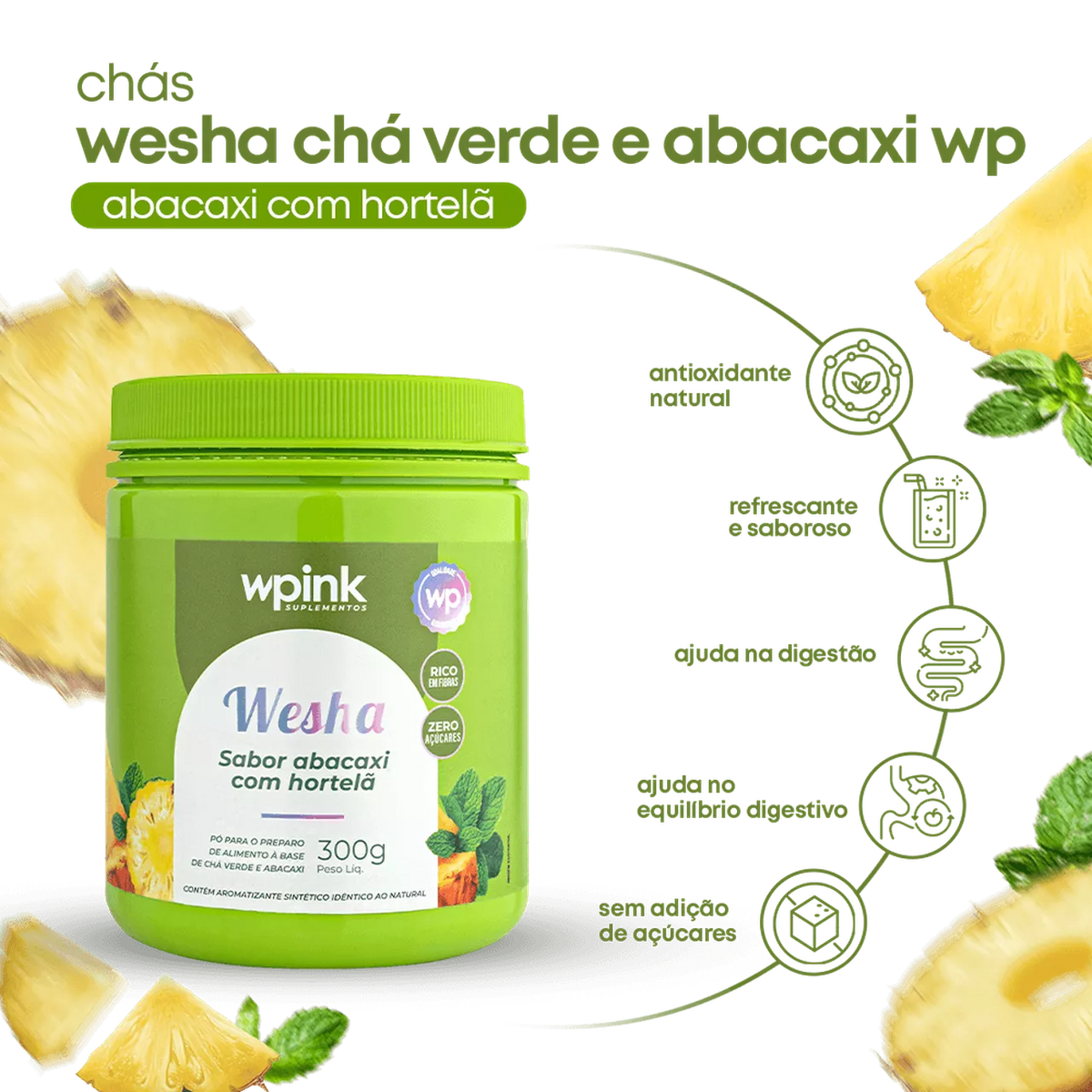 Wesha Chá Verde e Abacaxi - 300g